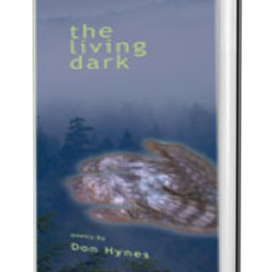 The Living Dark
